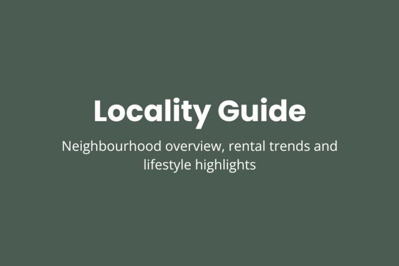Locality guide banner with the text “Locality Guide” and a subtitle about neighbourhood overview, rental trends and lifestyle highlights for a real estate article