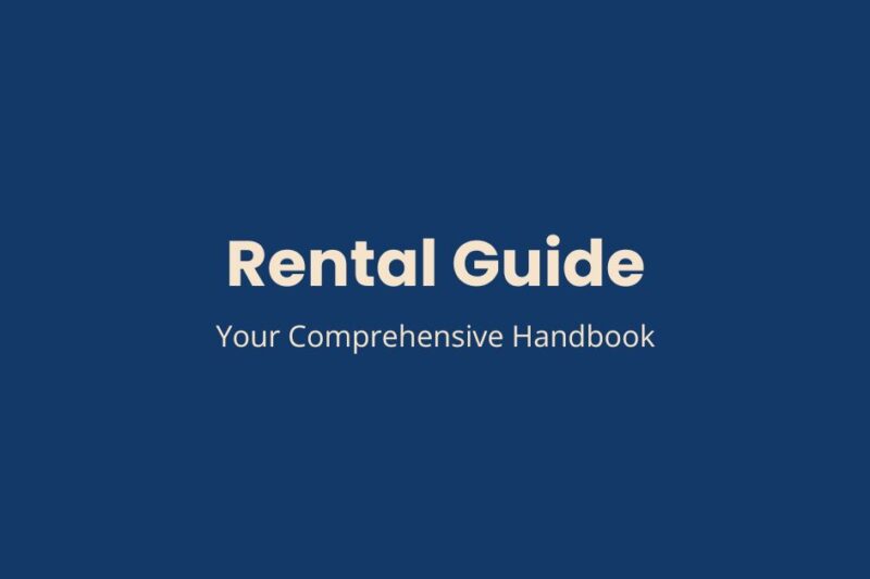 Rental guide featured image with the text “Rental Guide - Your Comprehensive Handbook” on a blue background for a real estate article